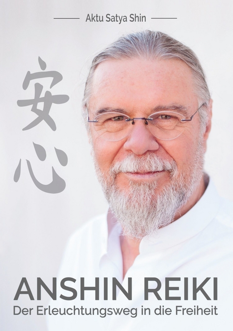 Anshin Reiki - Aktu Satya Shin