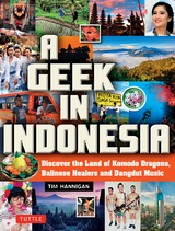 Geek in Indonesia - Tim Hannigan
