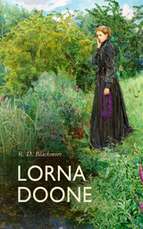 Lorna Doone - R. D. Blackmore