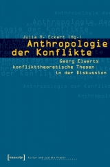 Anthropologie der Konflikte - 