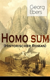 Homo sum (Historischer Roman) - Georg Ebers