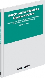 HACCP und betriebliche Eigenkontrollen - 