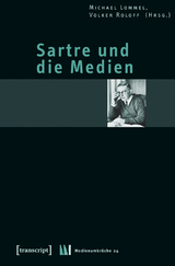 Sartre und die Medien - 