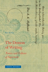Demon of Writing -  Ben Kafka