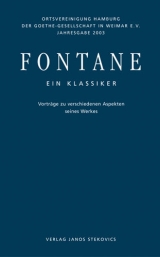 Fontane. Ein Klassiker. Vorträge zu verschiedenen Aspekten seines Werkes - Hugo Aust, Gotthard Erler, Hubertus Fischer, Christine Hehle