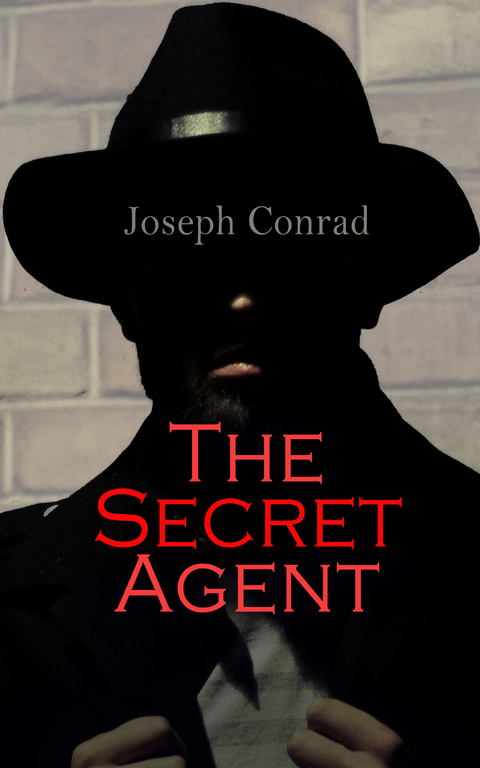 The Secret Agent - Joseph Conrad