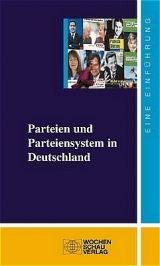 Parteien und Parteiensystem in Deutschland - Andersen, Uwe