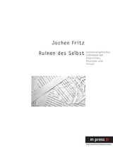 Ruinen des Selbst - Jochen Fritz