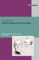 Arnold Schonberg und Richard Wagner: Spuren einer außergewohnlichen Beziehung. Band 1: Werke (Legenda Main Series)