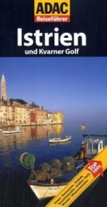 ADAC Reiseführer Istrien & Kvarner Golf - 