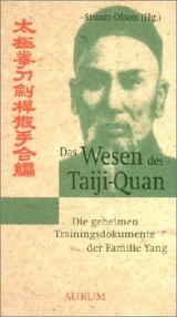 Das Wesen des Taiji-Quan - Stuart Olson