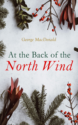 At the Back of the North Wind - George MacDonald