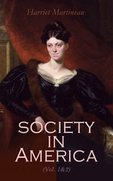 Society in America (Vol. 1&2) - Harriet Martineau