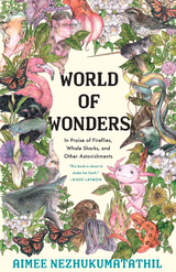 World of Wonders -  Aimee Nezhukumatathil
