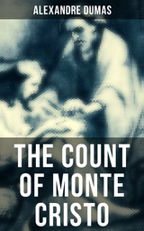 THE COUNT OF MONTE CRISTO - Alexandre Dumas
