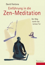 Einführung in die Zen-Meditation - David Fontana