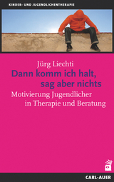 Dann komm ich halt, sag aber nichts - Jürg Liechti