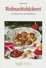 Weihnachtsbäckerei - Irmi Hofmann