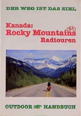 Kanada: Rocky Mountains Radtouren - Andreas Bugdoll