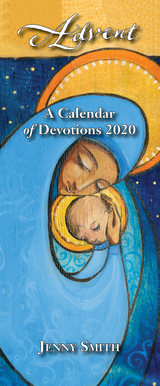 Advent: A Calendar of Devotions 2020 -  Jenny Smith