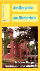 Ausflugsziele am Niederrhein - Ferdinand G Fischer