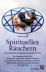 Spirituelles Räuchern - Thomas Kinkele