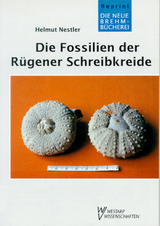 Die Fossilien der Rügener Schreibkreide - Helmut Nestler