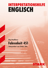 Interpretationen Englisch - Bradbury: Fahrenheit 451 - Dieter Ulm