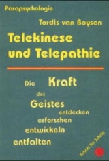 Telekinese und Telepathie - Tordis van Boysen