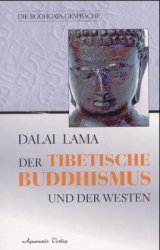 Der Tibetische Buddhismus und der Westen -  Dalai Lama XIV.