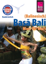 Reise Know-How Sprachführer Basa Bali (Balinesisch) - Wort für Wort - Günter Spitzing