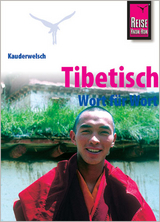 Reise Know-How Sprachführer Tibetisch - Wort für Wort - Reissinger, Florian