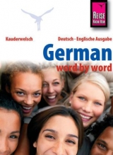 Reise Know-How Kauderwelsch German - word by word (Deutsch als Fremdsprache, englische Ausgabe) - Bob Ordish