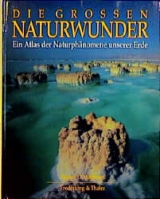 Die Grossen Naturwunder - Rupert O Matthews