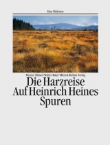 Die Harzreise - Werner Filmer