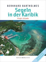 Segeln in der Karibik 3 - Bartholmes, Bernhard