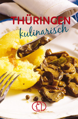 Thüringen kulinarisch - Gudrun Dietze