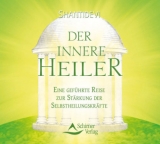 Der innere Heiler - Shantidevi