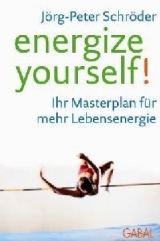 Energize yourself!