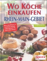 Wo Köche einkaufen - Rhein-Main-Gebiet - 