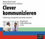 Clever kommunizieren - Marion Recknagel, Heike Rohmann-van Wüllen