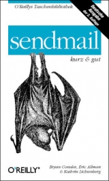 sendmail - kurz & gut - Costales, Bryan; Allman, Eric; Lichtenberg, Kathrin; Lichtenberg, Conny