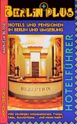 Hotelführer Berlin - Blisse, Manuela