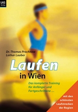Laufen in Wien - Prochnow, Thomas; Laaber, Lothar