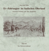 Er-Fahrungen im badischen Oberland / Am Schwarzwaldrand - Walter Fahl