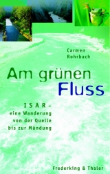 Am grünen Fluss - Rohrbach, Carmen