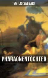 Pharaonentöchter - Emilio Salgari