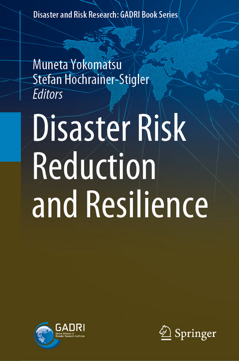 Disaster Risk Reduction and Resilience - 