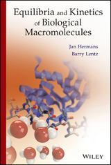 Equilibria and Kinetics of Biological Macromolecules -  Prof. Jan Hermans,  Barry Lentz