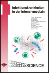 Infektionskrankheiten in der Intensivmedizin - Michael Quintel